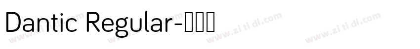 Dantic Regular字体转换